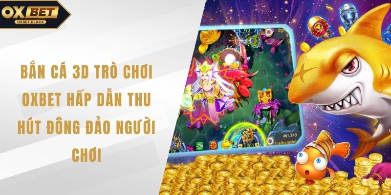 Bắn cá 3D