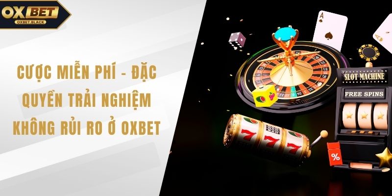 Cược miễn phí